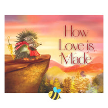 Load image into Gallery viewer, How love Is Made
